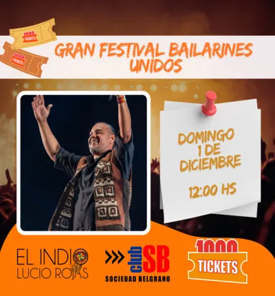 GRAN FESTIVAL BAILARINES UNIDOS - INDIO LUCIO ROJAS