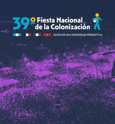 PROXIMAMENTE - 39 FIESTA NACIONALDE LA COLONIZACION